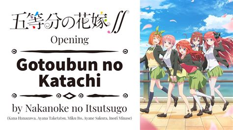 Gotoubun No Hanayome Season 2 Opening Full Gotoubun No Katachi By