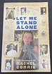 Let Me Stand Alone The Journals Of Rachel Corrie By R. Corrie, 2009 ...