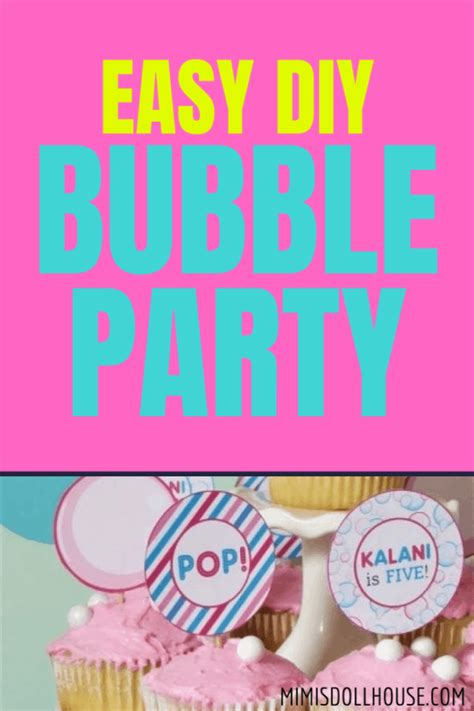 Bubbles Birthday Party Bright And Bubbly Birthday Mimis Dollhouse