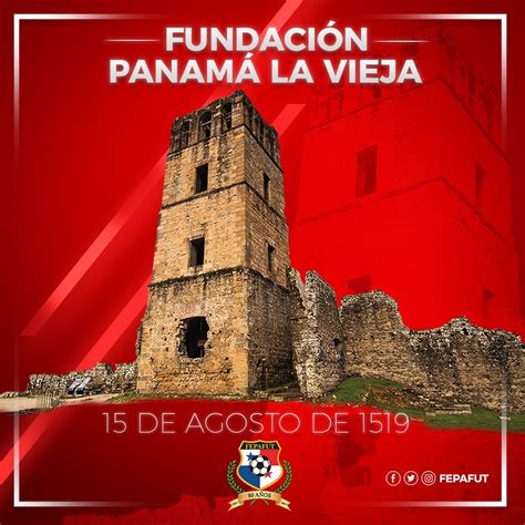 ¡felicidades PanamÁ Hoy Se Cumplen 498 Años De La Fundación De