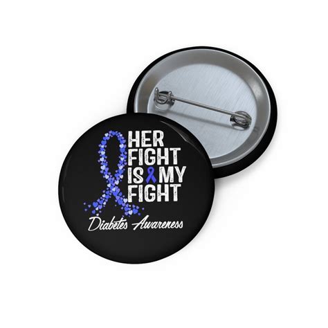 Diabetes Awareness Pin Her Fight Is My Fight Type 1 Diabetes Etsy