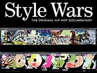 Style Wars : Film qui retrace les débuts du graffiti à New-York