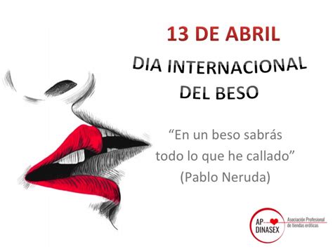 13 De Abril Día Internacional Del Beso Ap Dinasex