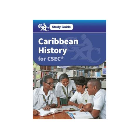 Caribbean History For Csec Study Guide Charrans Chaguanas