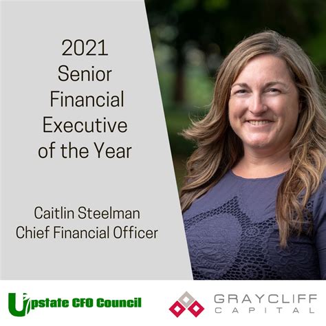 Caitlin Steelman Chief Financial Officer Honored As 2021 Senior
