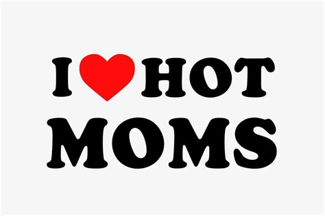 i love hot moms png graphic by easydesignforyou · creative fabrica