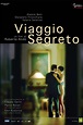 ‎Secret Journey (2006) directed by Roberto Andò • Reviews, film + cast ...