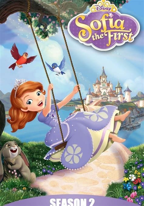 Sofia The First Season 2 Watch Episodes Streaming Online
