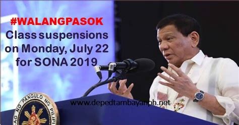Walangpasok Class Suspensions On Monday July For Sona