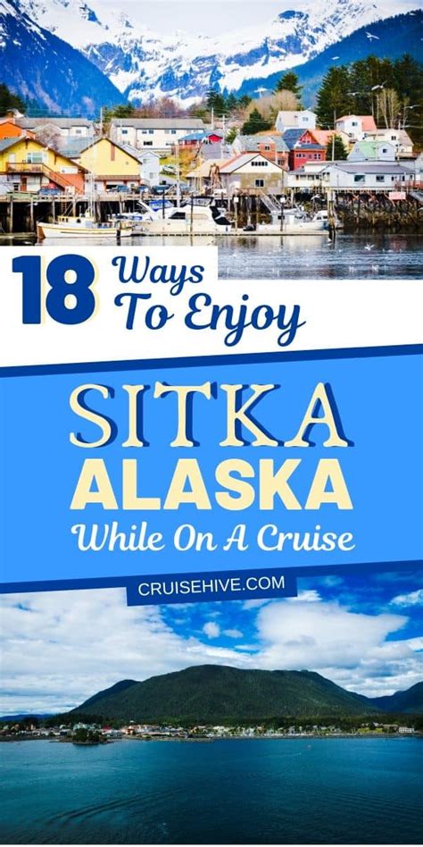Find How You Can Enjoy Your Time In Sitka Alaska During A Cruise