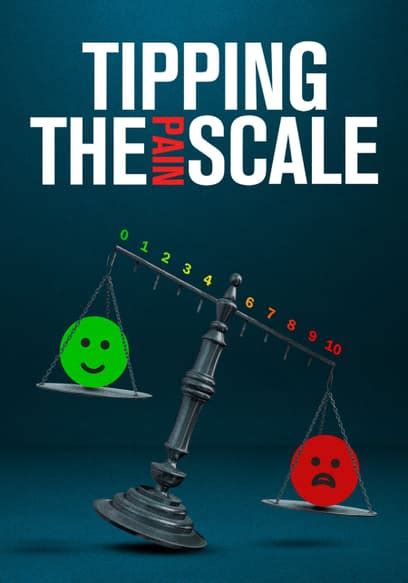 Watch Tipping The Pain Scale Free Movies Tubi