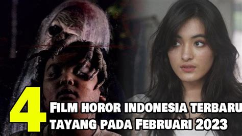 Video 4 Rekomendasi Film Horor Indonesia Terbaru Yang Tayang Dari Awal