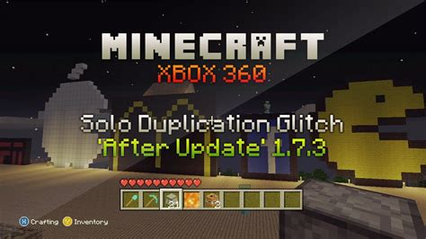 Minecraft Xbox 360 Glitches Solo Duplication Glitch After Update 1