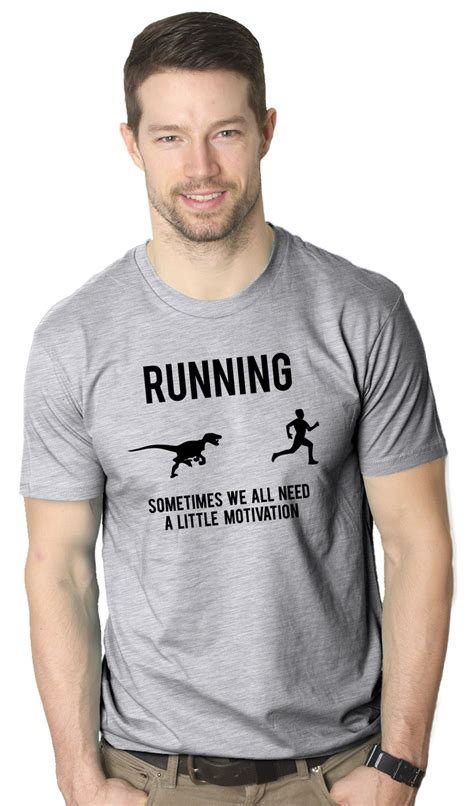 Mens Runnings Sometimes We Need Motivation Funny Raptor Dinosaur