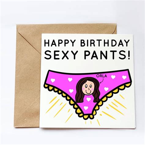 Personalised Happy Birthday You Sexy Pants Card By The Card Wala Co