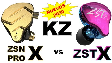 kz zsn pro x vs kz zst x ¿mejoras contra sus antecesores youtube