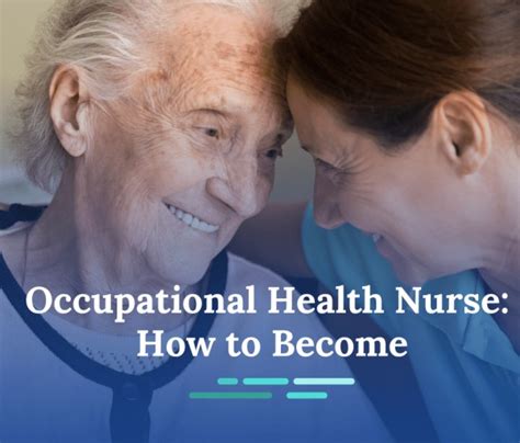 How To Become An Occupational Nurse