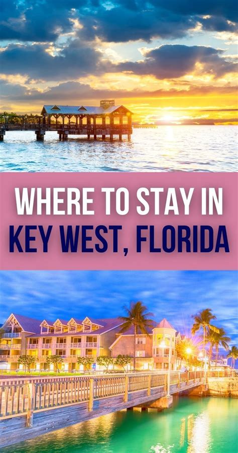 Where To Stay In Key West The 7 Best Places For Travelers Key West