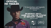 Desperate Souls, Dark City And The Legend Of Midnight Cowboy Trailer ...