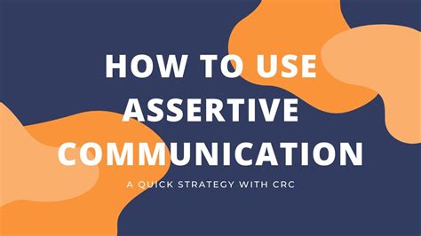 How To Use Assertive Communication Youtube