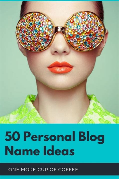 50 Personal Blog Name Ideas To Brand Yourself Online One More Cup Of
