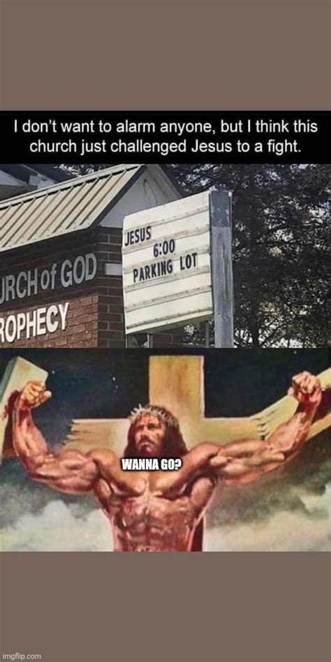 Buff Jesus Be Scary Rmemes