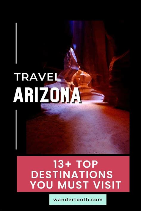 Bucket List Destinations In Arizona You Must Visit Wandertooth Travel