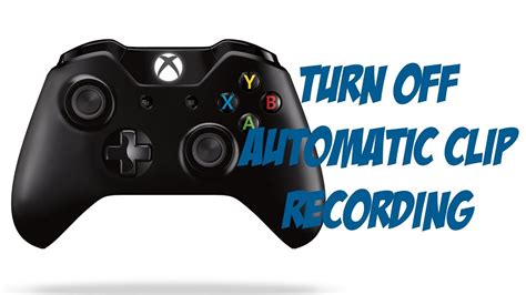 Press and hold it down for six seconds. Xbox One Tutorial - How To Turn Off Automatic Clip ...