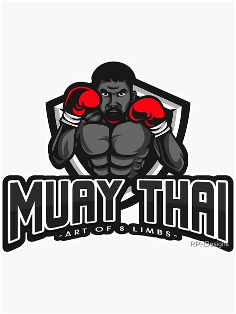 Muay Thai Art Of 8 Limbs Sticker For Sale By Rphdesigns Redbubble