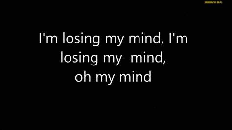 losing my mind lyrics