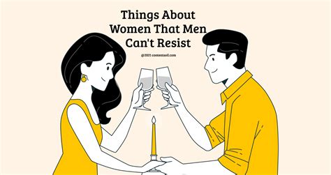 Fantastic Things About Women Men Can T Resist Explore Fresh Content About Business