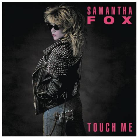 Samantha Fox Touch Me I Want Your Body Extended Version Zu Verkaufen