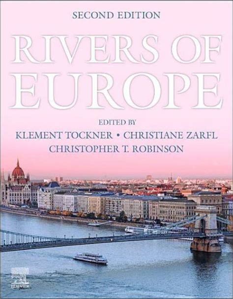 Rivers Of Europe Second Edition Piren Seine
