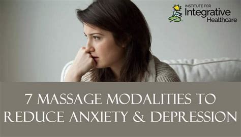 7 Massage Modalities To Reduce Anxiety And Depression Massage Professionals Update