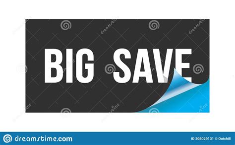 Big Save Text Written On Black Blue Sticker Stock Illustration