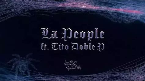 La People Lyrics Letra Peso Pluma Feat Tito Double P