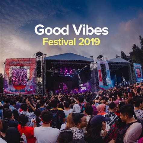 Good Vibes Festival 2019 Playlist By Goodvibesfest Spotify