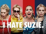 Watch I Hate Suzie, Season 1 | Prime Video