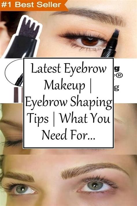 Latest Eyebrow Makeup Eyebrow Shaping Tips What You Need For Eyebrows In 2020 Eyebrow