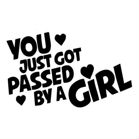 12 7cm 7 8cm Passed By A Girl Decal Funny Vinyl Car Decals Car Stickers Motorcycle Decoration