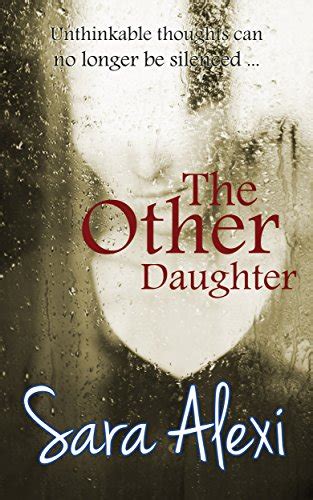 The Other Daughter Ebook Sara Alexi Uk Kindle Store
