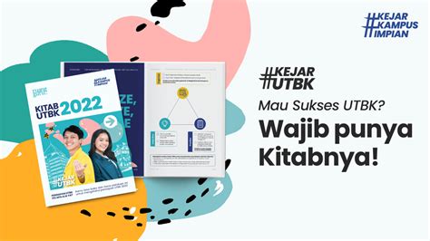 Kejarkampusimpian Persiapan Lengkap Menuju Utbk Dan Perkuliahan