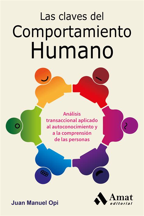 Las Claves Del Comportamiento Humano Editorial Profit