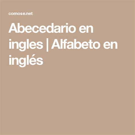 Abecedario En Ingles Y Español Con Imágenes Abecedario Ingles