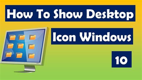 How To Show Desktop Icon Windows 10 Windows 10 Desktop Icons Not