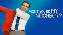 Won't You Be My Neighbor? - Documentary - Where To Watch