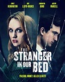 The Stranger in Our Bed (2022) 4K FullHD - WatchSoMuch