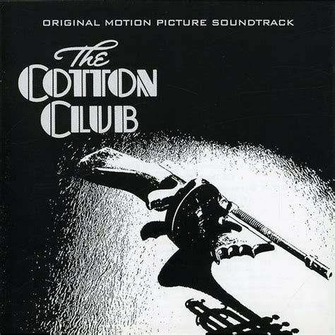 The Cotton Club Original Motion Picture Soundtrack
