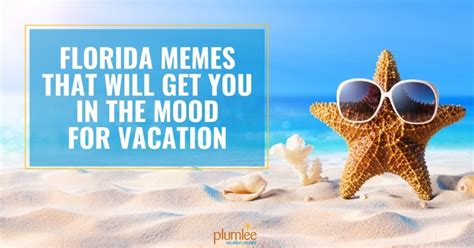 Florida Memes That Will Get You In The Mood For Vacation