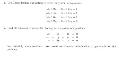 Solved Use Gauss Jordan Elimination To Solve The System Of